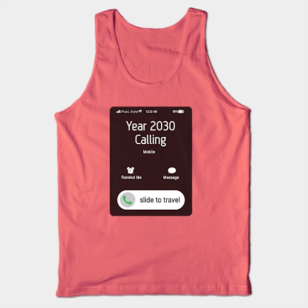 Future is calling - Answer to travel Tank Top by aastal72